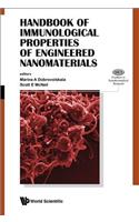 Handbook Of Immunological Properties Of Engineered Nanomaterials: (1 Frontiers in Nanobiomedical Research)