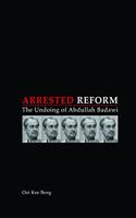 Arrested Reform