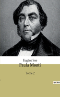 Paula Monti: Tome 2