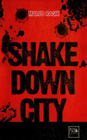 Shakedown City