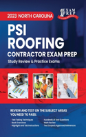2023 North Carolina PSI Roofing Contractor Exam Prep