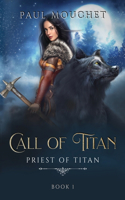 Call of Titan: A Fantasy Adventure