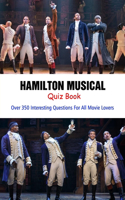 Hamilton Musical Quiz Book