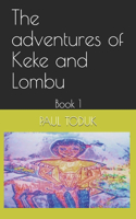 adventures of Keke and Lombu