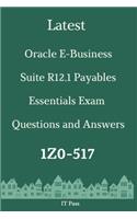 Latest Oracle E-Business Suite R12.1 Payables Essentials Exam 1Z0-517 Questions and Answers