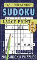 Large Print Easy Sudoku Puzzle Book For Seniors: 200 Sudoku Puzzles For Adults; Volume 14