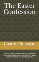 The Easter Confession