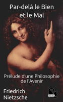 Par-delà le Bien et le Mal