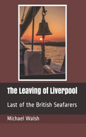 The Leaving of Liverpool