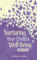 Nurturing Your Child's Social and Emotional Well-Being