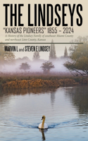 Lindseys - Kansas Pioneers 1855 - 2024