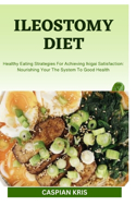 Ileostomy Diet