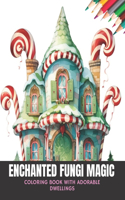 Enchanted Fungi Magic
