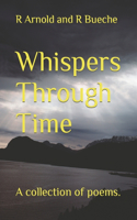 Whispers Through Time
