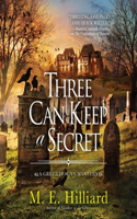 Three Can Keep a Secret