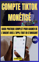 Compte TikTok monétisé