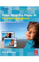 Paint Shop Pro Photo XI for Photographers