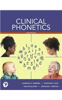 Clinical Phonetics with Enhanced Pearson Etext - Access Card Package