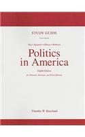 Study Guide for Politics in America