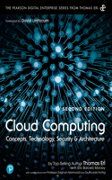 Cloud Computing: Concepts, Technology, Security, and Architecture(The Pearson Digital Enterprise Series from Thomas Erl)