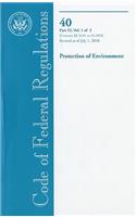 Code of Federal Regulations, Title 40, Protection of Environment, PT. 52 (52.01-52-1018), Revised as of July 1, 2010