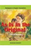 As Is in the Original (Short Stories)