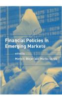 Financial Policies in Emerging Markets