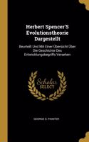 Herbert Spencer'S Evolutionstheorie Dargestellt
