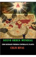 El Nuevo Orden Mundial