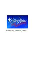 What is the American Spirit