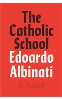 The Catholic School