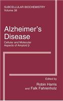 Alzheimer's Disease: Cellular and Molecular Aspects of Amyloid Beta