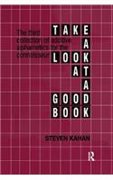 Take a Look at a Good Book