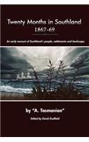 Twenty Months In Southland 1867-69