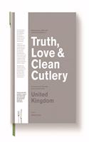 Truth, Love & Clean Cutlery