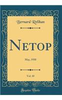 Netop, Vol. 10: May, 1930 (Classic Reprint)