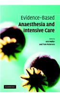 Evidence-Based Anaesthesia and Intensive Care