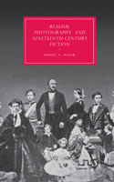 Realism, Photography and Nineteenth-Century Fiction