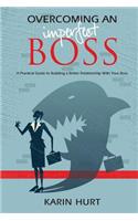Overcoming an Imperfect Boss