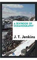 A Textbook of Oceanography