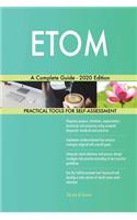 ETOM A Complete Guide - 2020 Edition