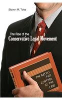 Rise of the Conservative Legal Movement