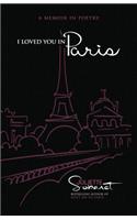 I Loved You in Paris