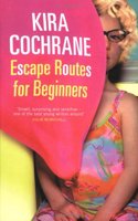 Escape Routes for Beginners