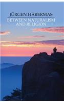 Between Naturalism and Religion