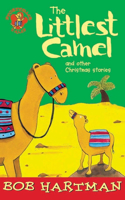 Littlest Camel and Other Christmas Stories
