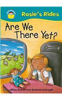 Start Reading: Rosie's Rides: Are We There Yet?