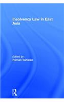 Insolvency Law in East Asia