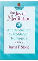 The Joy of Meditation