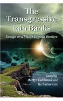 Transgressive Iain Banks